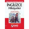 Türkçe Çevirili, Basitleştirilmiş, Alıştırmalı İngilizce Hikayeler| Güliverin Seyahatları; Derece 4 / Kitap 1